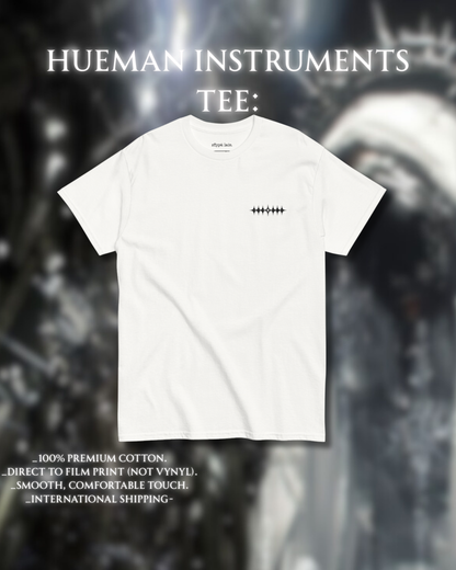 HUEMAN INSTRUMENTS TEE